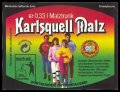 Karlsquell Malz - 0,33 Malztrunk - Frontlabel