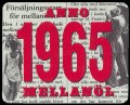 Anno 1965 Mellanl - Frontlabel