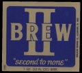 II Brew - Second to none