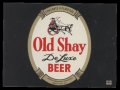 Old Shay - De Luxe Beer